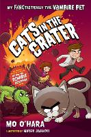 Book Cover for Cats in the Crater: My FANGtastically Evil Vampire Pet by Mo O'Hara