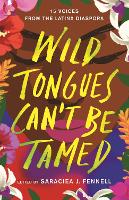 Book Cover for Wild Tongues Can't Be Tamed by Various