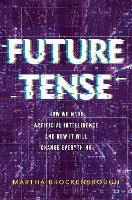 Book Cover for Future Tense by Martha Brockenbrough