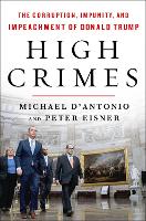 Book Cover for High Crimes by Michael D'Antonio, Peter Eisner