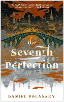 Book Cover for The Seventh Perfection by Daniel Polansky