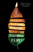 Book Cover for Seasonal Fears by Seanan McGuire