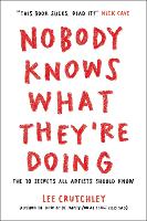 Book Cover for Nobody Knows What They're Doing by Lee Crutchley