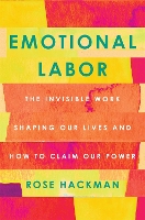 Book Cover for Emotional Labor by Rose Hackman