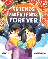 Book Cover for Friends Are Friends, Forever by Dane Liu