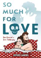 Book Cover for So Much for Love by Sophie Lambda