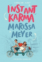 Book Cover for Instant Karma by Marissa Meyer