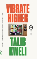 Book Cover for Vibrate Higher by Talib Kweli