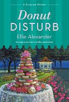 Book Cover for Donut Disturb by Ellie Alexander