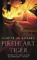 Book Cover for Fireheart Tiger by Aliette de Bodard