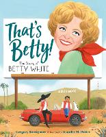 Book Cover for That's Betty! by Gregory Bonsignore
