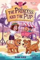 Book Cover for The Princess and the Pup by Sam Hay