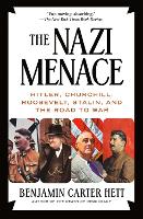 Book Cover for The Nazi Menace by Benjamin Carter Hett