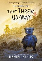 Book Cover for They Threw Us Away by Daniel Kraus