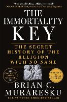 Book Cover for The Immortality Key by Brian C. Muraresku