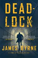 Book Cover for Deadlock by James Byrne