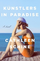 Book Cover for Künstlers in Paradise by Cathleen Schine