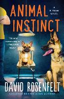 Book Cover for Animal Instinct by David Rosenfelt