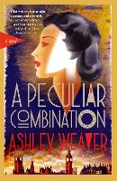 Book Cover for A Peculiar Combination by Ashley Weaver