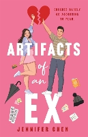 Book Cover for Artifacts of An Ex by Jennifer Chen