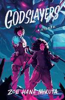 Book Cover for Godslayers by Zoe Hana Mikuta