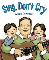 Book Cover for Sing, Don't Cry by Angela Dominguez