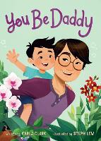 Book Cover for You Be Daddy by Karla Clark