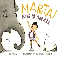 Book Cover for Marta! Big & Small by Jen Arena