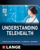 Book Cover for Understanding Telehealth by Karen Schulder Rheuban, Elizabeth Krupinski