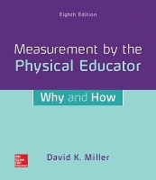 Book Cover for Measurement by the Physical Educator: Why and How by David Miller