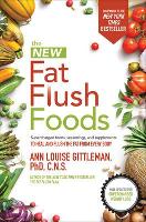 Book Cover for The New Fat Flush Foods by Ann Louise Gittleman