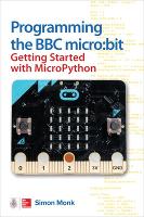 Book Cover for Programming the BBC micro:bit: Getting Started with MicroPython by Simon Monk
