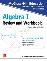 Book Cover for McGraw-Hill Education Algebra I Review and Workbook by Sandra Luna McCune
