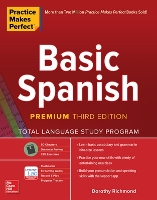 Book Cover for Practice Makes Perfect: Basic Spanish, Premium Third Edition by Dorothy Richmond