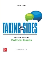 Book Cover for Taking Sides: Clashing Views on Political Issues by William Miller