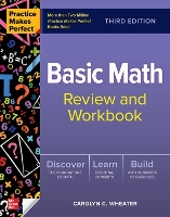 Book Cover for Practice Makes Perfect: Basic Math Review and Workbook, Third Edition by Carolyn Wheater