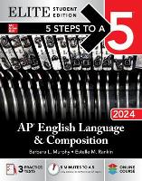 Book Cover for 5 Steps to a 5: AP English Language and Composition 2024 Elite Student Edition by Barbara Murphy, Estelle Rankin