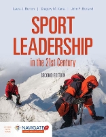 Book Cover for Sport Leadership In The 21St Century by Laura J. Burton, Gregory M. Kane, John F. Borland