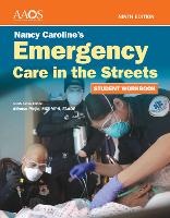 Book Cover for Nancy Caroline's Emergency Care in the Streets Student Workbook (Paperback) by American Academy of Orthopaedic Surgeons (AAOS)