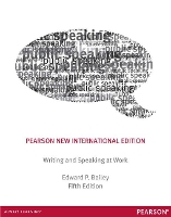 Book Cover for Writing & Speaking at Work by Edward Bailey