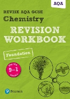 Book Cover for Pearson REVISE AQA GCSE (9-1) Chemistry Foundation Revision Workbook: For 2024 and 2025 assessments and exams (Revise AQA GCSE Science 16) by Nora Henry