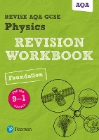 Book Cover for Pearson REVISE AQA GCSE (9-1) Physics Foundation Revision Workbook: For 2024 and 2025 assessments and exams (Revise AQA GCSE Science 16) by Catherine Wilson