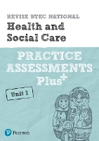 Book Cover for Pearson REVISE BTEC National Health and Social Care Practice Assessments Plus U1 - 2023 and 2024 exams and assessments by Elizabeth Haworth