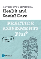 Book Cover for Pearson REVISE BTEC National Health and Social Care Practice Assessments Plus U2 - 2023 and 2024 exams and assessments by Elizabeth Haworth