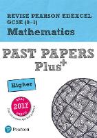 Book Cover for Pearson REVISE Edexcel GCSE Maths Higher Past Papers Plus inc videos - 2023 and 2024 exams by Sophie Goldie