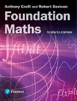 Book Cover for Foundation Maths by Anthony Croft, Robert Davison