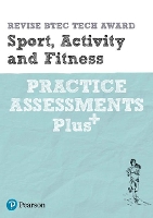 Book Cover for Pearson REVISE BTEC Tech Award Sport, Activity and Fitness Practice Assessments Plus - 2023 and 2024 exams and assessments by Sue Hartigan