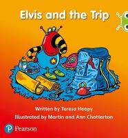 Book Cover for Elvis and the Trip by Teresa Heapy