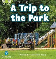 Book Cover for A Trip to the Park by Charmaine Foord