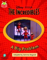 Book Cover for Bug Club Independent Phase 5 Unit 15: Disney Pixar: The Incredibles: A Big Problem by 